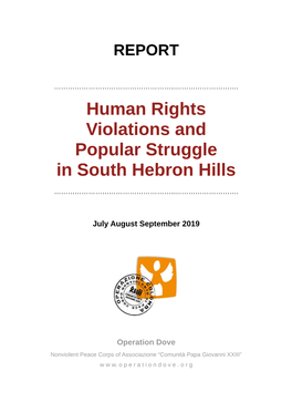 Human Rights Violations and Popular Struggle in South Hebron Hills