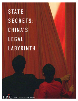 State Secrets: China’S Legal Labyrinth
