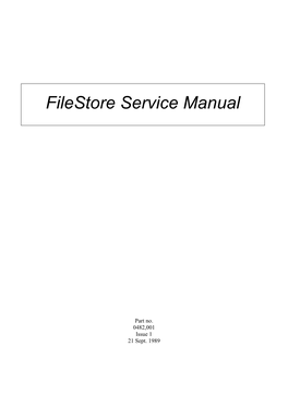 Filestore Service Manual