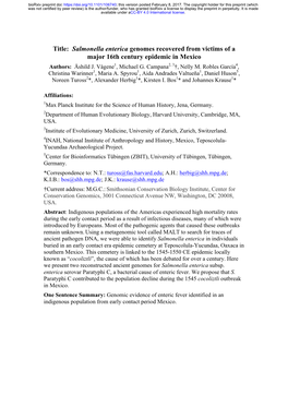 Salmonella Enterica Genomes Recovered from Victims of a Major 16Th Century Epidemic in Mexico Authors: Åshild J