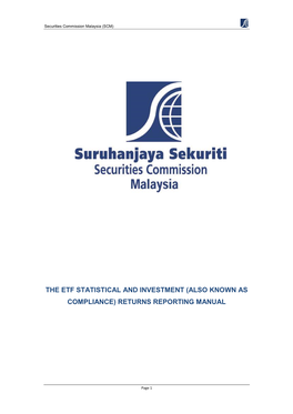 The Etf Statistical and Investment (Also Known As Compliance) Returns Reporting Manual