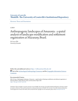 Anthropogenic Landscapes of Amazonia : a Spatial Analysis of Landscape Modification and Settlement Organization at Macurany, Brazil