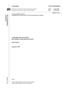 Vver-Specific Features Regarding Core Degradation