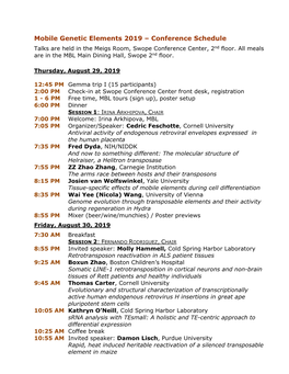 Mobile Genetic Elements 2019 – Conference Schedule Talks Are Held in the Meigs Room, Swope Conference Center, 2Nd Floor