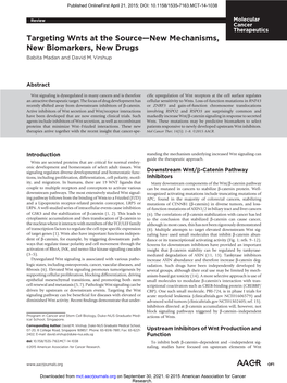 Targeting Wnts at the Source—New Mechanisms, New Biomarkers, New Drugs Babita Madan and David M