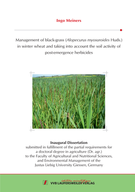 Management of Black-Grass (Alopecurus Myosuroides Huds.) in Winter Wheat and Taking Into Account the Soil Activity of Post-Emergence Herbicides