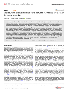 Attribution of Late Summer Early Autumn Arctic Sea Ice Decline in Recent Decades ✉ Lejiang Yu1 , Shiyuan Zhong2, Timo Vihma 3 and Bo Sun1