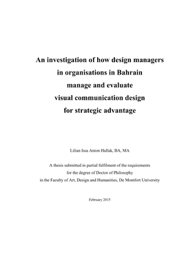 An Investigation of How Design Managers in Organisations in Bahrain Manage and Evaluate Visual Communication Design for Strategic Advantage