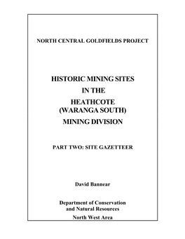 Historic Mining Sites in the Heathcote (Waranga South) Mining Division
