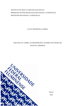 Corpo, Autoinscrição E Autoria No Cinema De Chantal Akerman