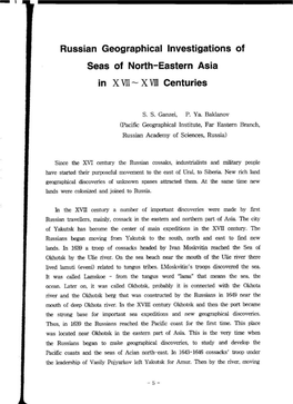 Russian Geographical Investigations of Seas of North-Eastern Asia in X VII - X Vlli Centuries