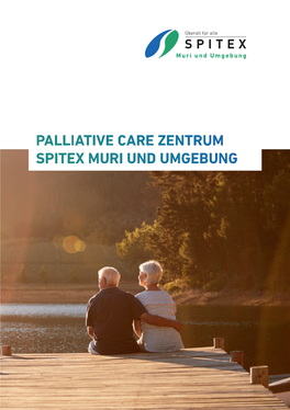 Spezialisierte Palliative Care Zentrum Spitex Muri Und Umgebung