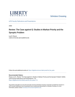 Review: the Case Against Q: Studies in Markan Priority and the Synoptic Problem