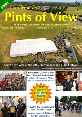 Pints of View the Bi-Monthly Publication for Every Discerning Drinker August / September 2015 Circulati on 8750 No