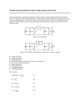 Tunable Constant Q Band-Pass Filter Design Using Q and K Values