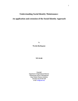 Understanding Social Identity Maintenance: an Application and Extension of the Social Identity