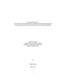 An Examination of the Moral Panic in 186 BCE and the Political Implications Accompanying the Persecution of the Bacchic Cult in the Roman Republic