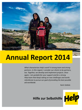 Help Annual Report 2014 in My Letter Box Soon, Even If I’Ll Hold It up with a Smile.” Warm Regards