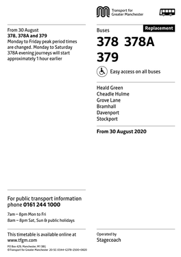 378 378A 378A Evening Journeys Will Start Approximately 1 Hour Earlier 379 Easy Access on All Buses