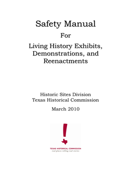 Safety Manual at the Beginning of Each Reenactment Event