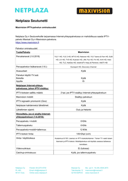 Maxivision IPTV-Palvelun Ominaisuudet