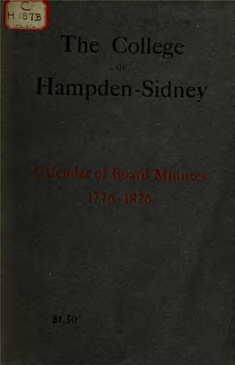 The College of Hampden-Sidney. Calendar of Board Minutes, 1776