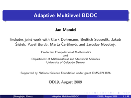 Adaptive Multilevel BDDC