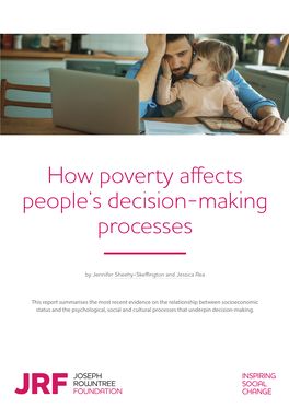 How Poverty Affects People's Decision-Making Processes