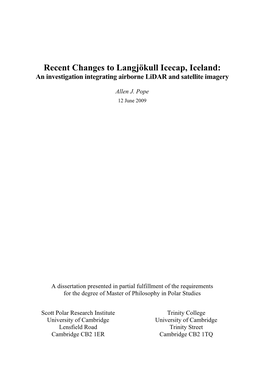 Recent Changes to Langjökull Icecap, Iceland: an Investigation Integrating Airborne Lidar and Satellite Imagery