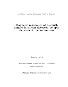 Magnetic Resonance of Bismuth Donors in Silicon Detected by Spin Dependent Recombination