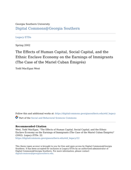 The Effects of Human Capital, Social Capital, and the Ethnic Enclave Economy on the Earnings of Immigrants (The Case of the Mariel Cuban Émigrés)