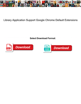 Library Application Support Google Chrome Default Extensions