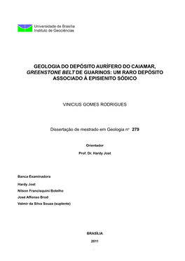 Geologia Do Depósito Aurífero Do Caiamar, Greenstone Belt De Guarinos: Um Raro Depósito Associado À Episienito Sódico