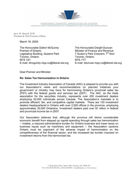 March 18, 2009 the Honourable Dalton Mcguinty the Honourable