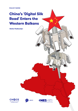 China's 'Digital Silk Road' Enters the Western Balkans