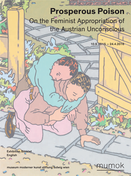 Prosperous Poison on the Feminist Appropriation of the Austrian Unconscious