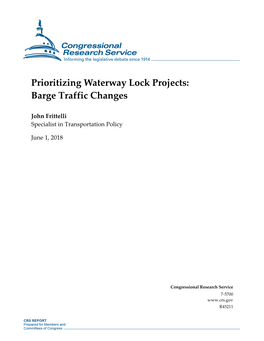 Prioritizing Waterway Lock Projects: Barge Traffic Changes