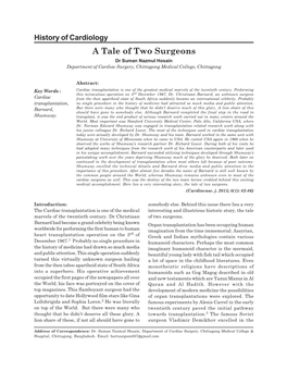 A Tale of Two Surgeons Dr Suman Nazmul Hosain Department of Cardiac Surgery, Chittagong Medical College, Chittagong