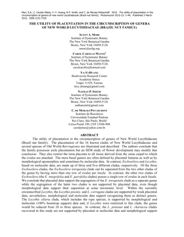 THE UTILITY of PLACENTATION in the CIRCUMSCRIPTION of GENERA of NEW WORLD LECYTHIDACEAE (BRAZIL NUT FAMILY) ABSTRACT the Utilit