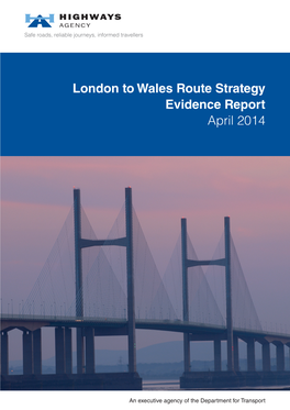 London to Wales Route Strategy Evidence Report April 2014