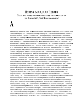 Hiring 500,000 Heroes Thank You to the Following Companies for Committing to the Hiring 500,000 Heroes Campaign! A