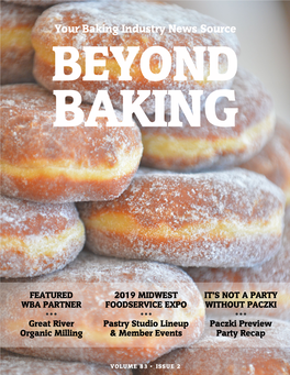 Your Baking Industry News Source BEYOND BAKING