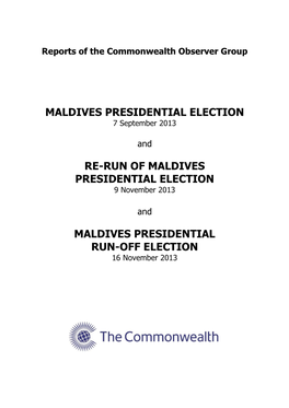Maldives Presidential Election 2013 Commonwealth Observer Group Report