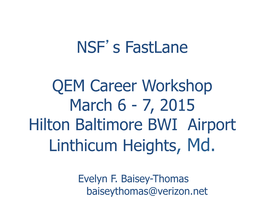 NSF's Fastlane QEM Career Workshop March 6