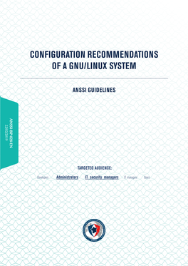 Configuration Recommendations of a Gnu/Linux System