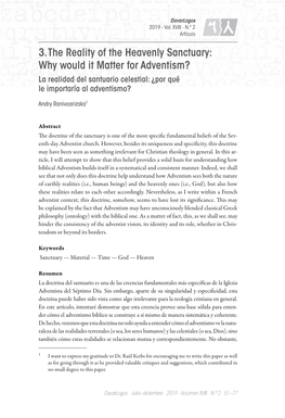 3. the Reality of the Heavenly Sanctuary: Why Would It Matter for Adventism? La Realidad Del Santuario Celestial: ¿Por Qué Le Importaría Al Adventismo?