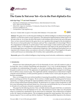 The Game Is Not Over Yet—Go in the Post-Alphago Era