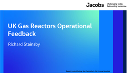 UK Gas Cooled Reactors Operational Feedback