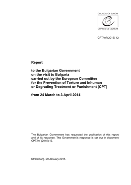 Report to the Bulgarian Government on the Visit to Bulgaria Carried Out