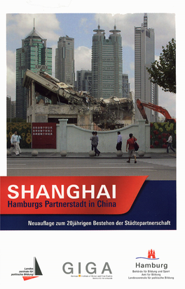 Shanghai – Hamburgs Partnerstadt in China (2006)